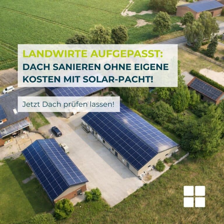 Landwirte aufgepasst: Verpachten Sie Ihre ungenutzen Dachflächen!